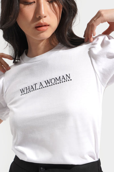 Made For Me: What A Woman Graphic Tee